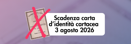 AVVISO: Scadenza carta d’identità cartacea 3 agosto 2026