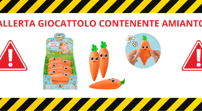 ALLERTA GIOCATTOLO CONTENENTE AMIANTO